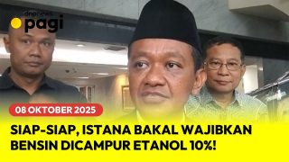 Siap-Siap, Pemerintah Bakal WAJIBKAN Bensin CAMPUR 10% ETANOL | DNP News Pagi (08/10/25)
