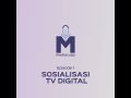 Mediacuap: Episode 1 “Sosialisasi TV Digital”